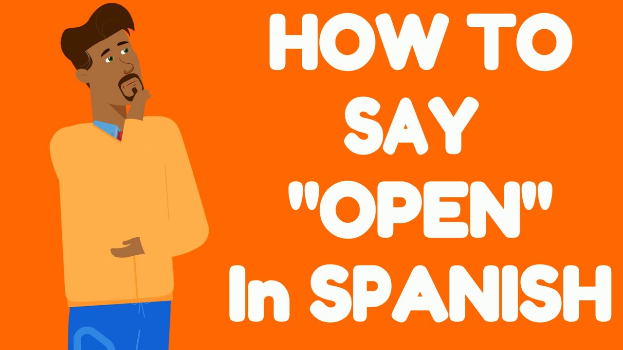 Unlocking Opportunities: Open In Spanish Language Explained
